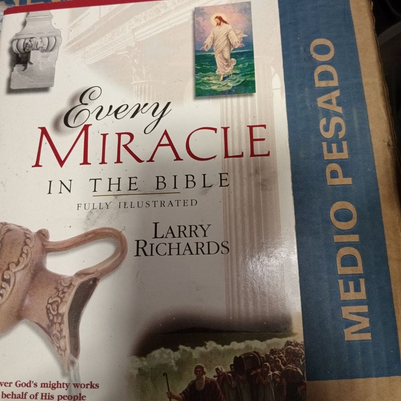 Every Miracle inthe Bible