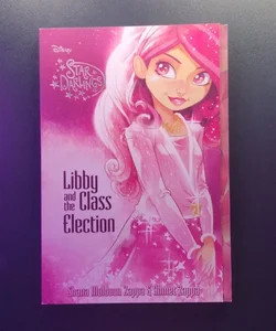 Star Darlings Libby and the Class Election