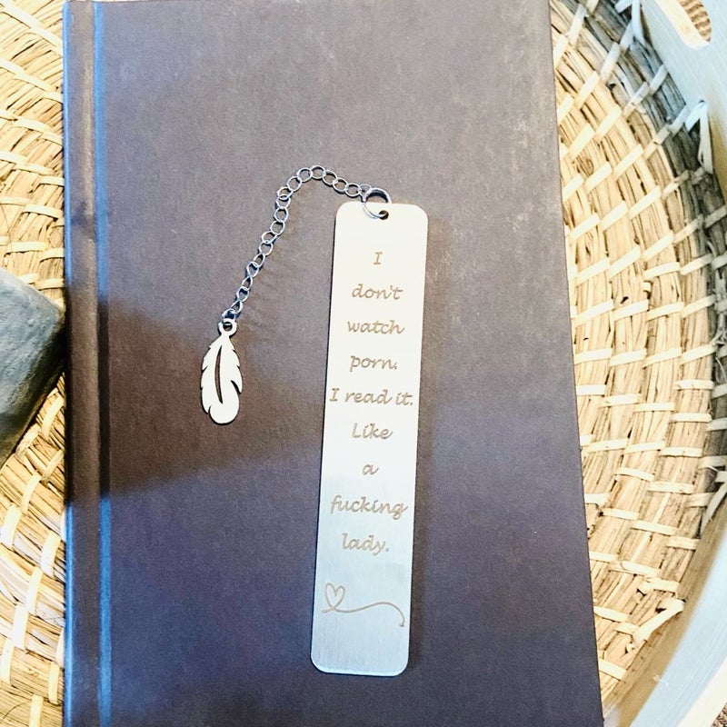 I dont watch porn I read it Stainless steel engraved bookmark 