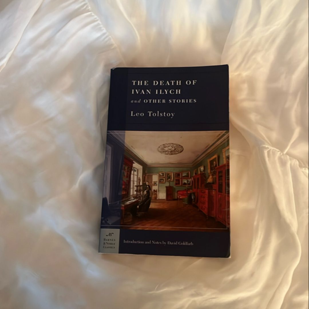 The Death of Ivan Ilych and Other Stories