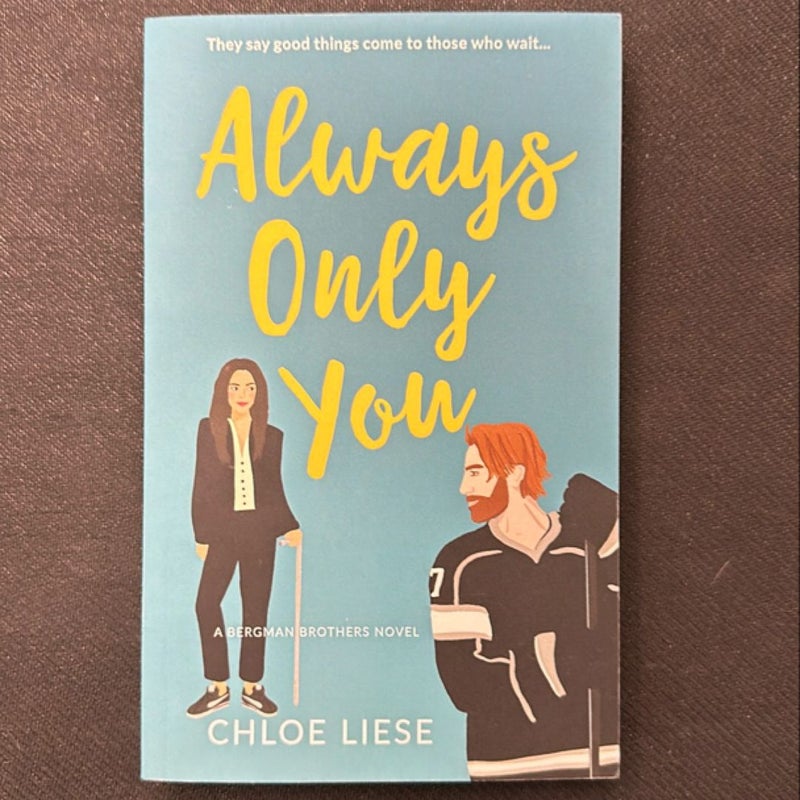 Always Only You *Out of Print*