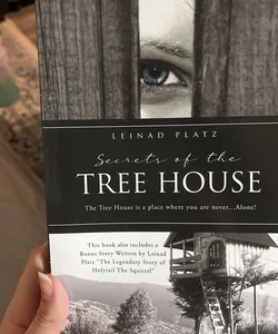 Secrets of the Tree House