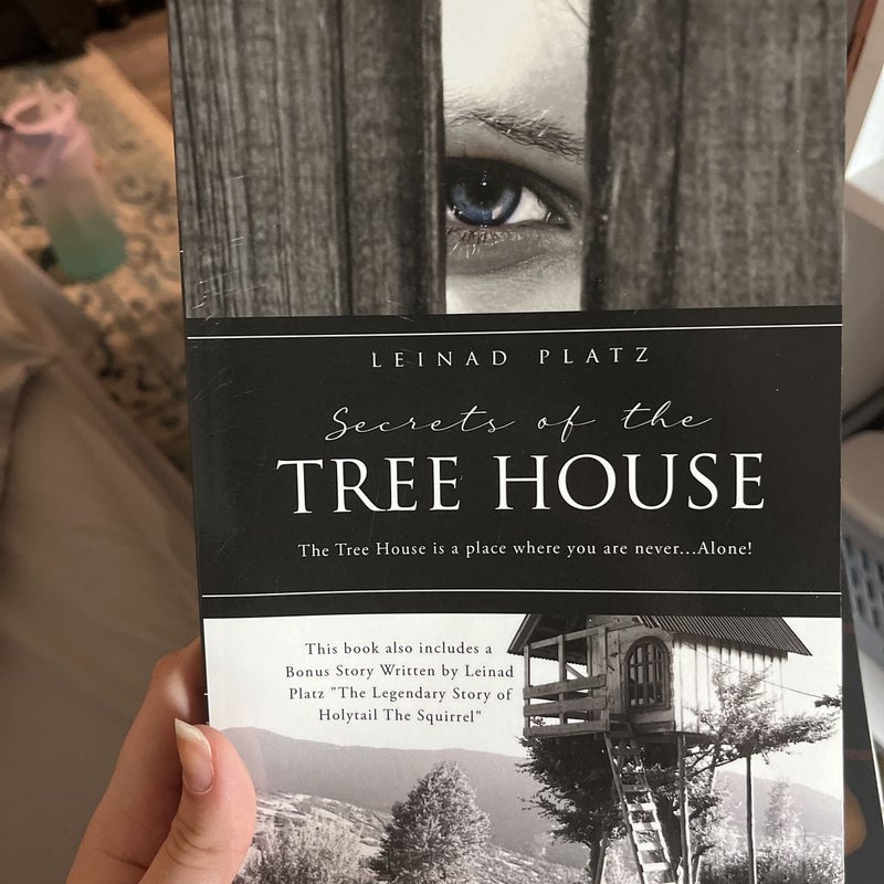 Secrets of the Tree House