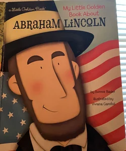 My Little Golden Book about Abraham Lincoln