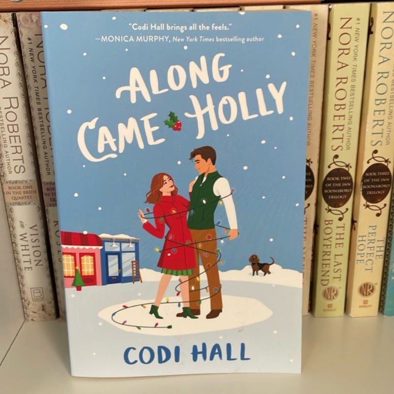 Along Came Holly