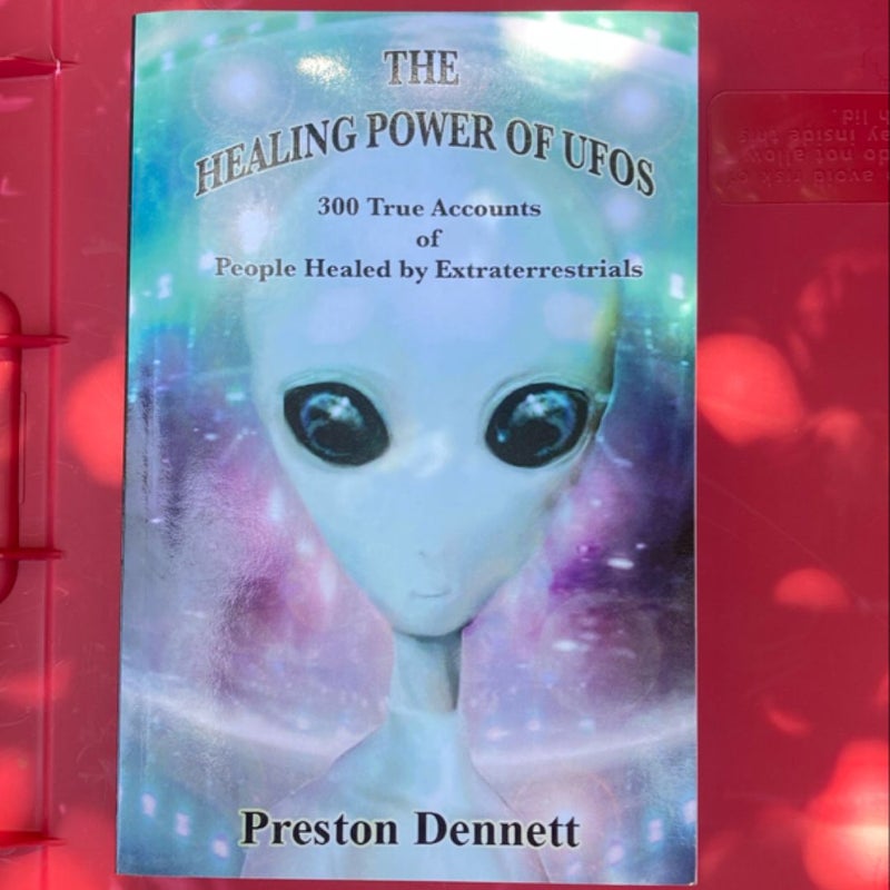 The Healing Power of UFOs