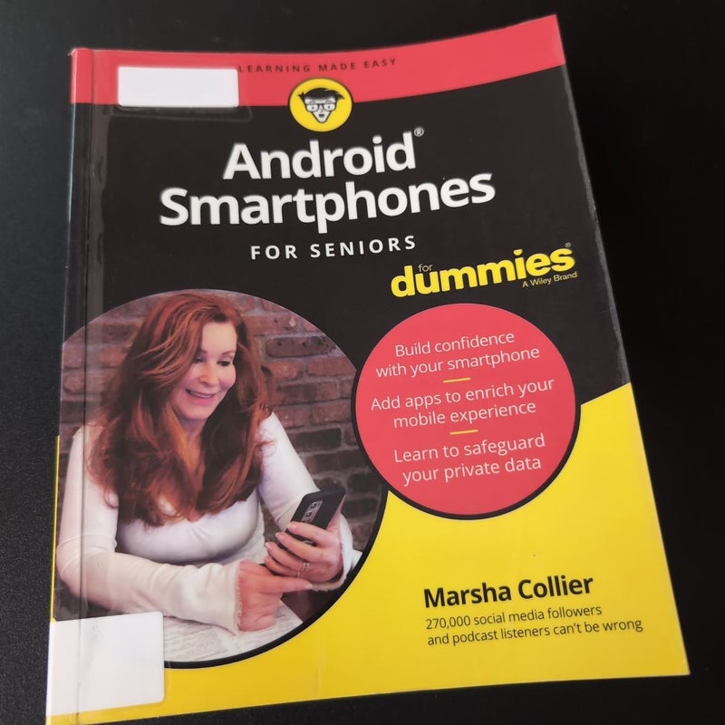 Android Smartphones for Seniors for Dummies