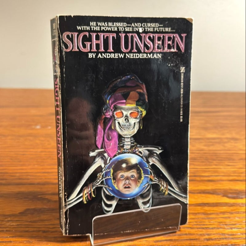 Sight Unseen