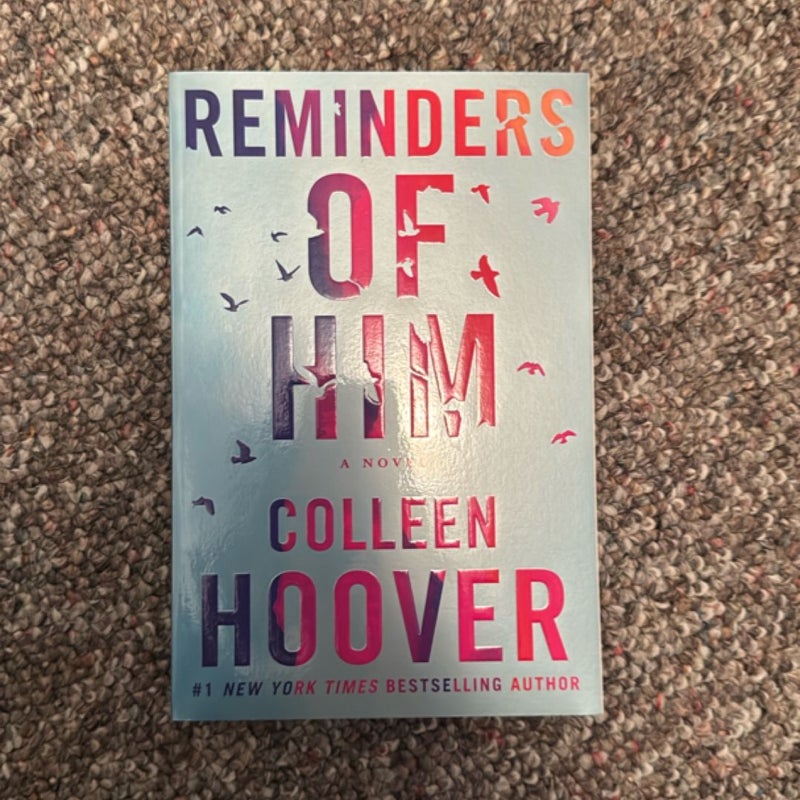 Reminders of Him