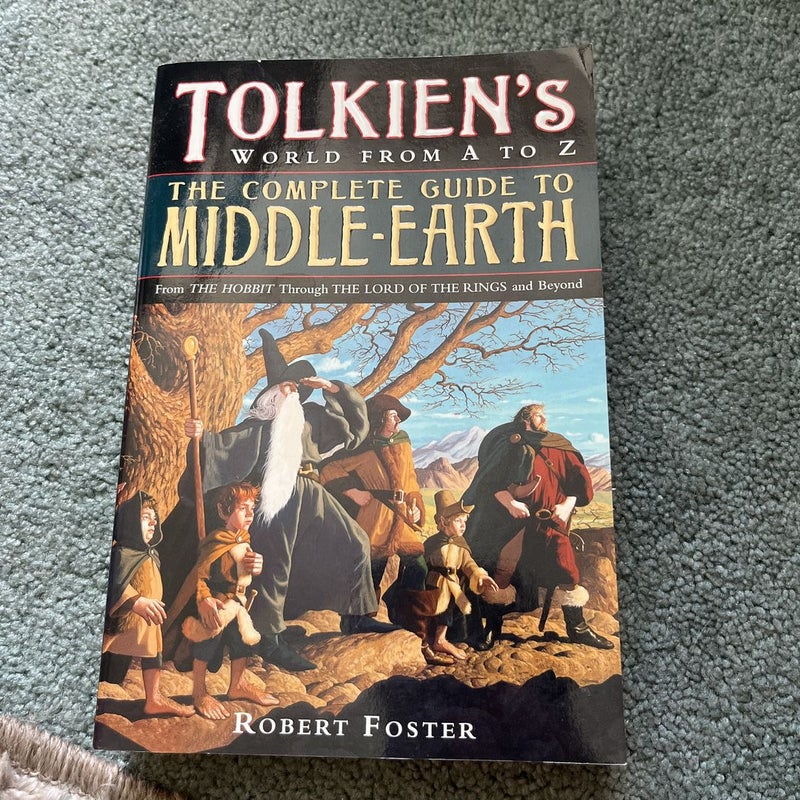 The Complete Guide to Middle-Earth