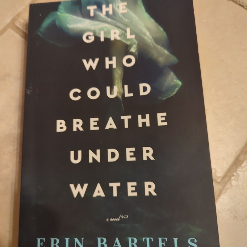 The Girl Who Could Breathe under Water