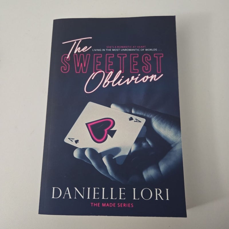 The Sweetest Oblivion