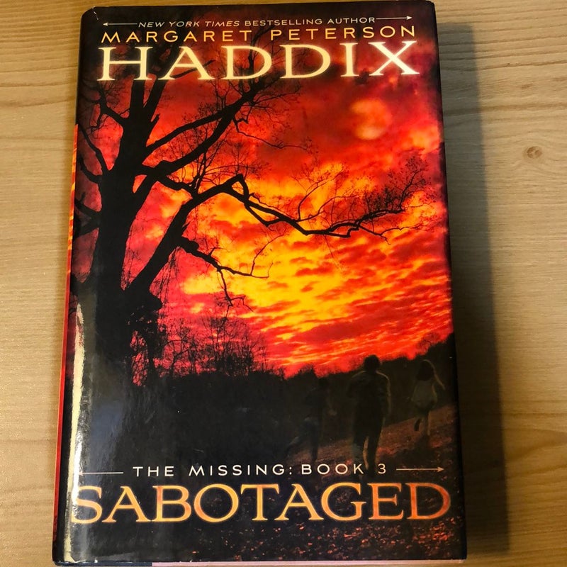 Sabotaged, The missing: Book 3