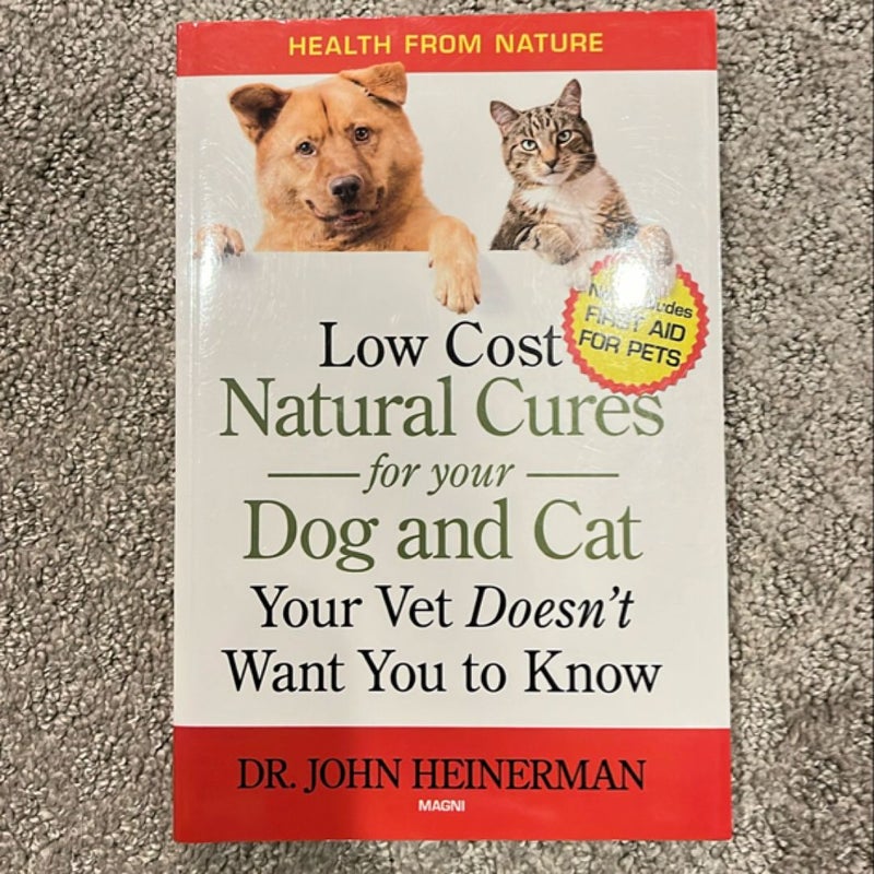 Low Cost Natural Cures for Your Dog and Cat