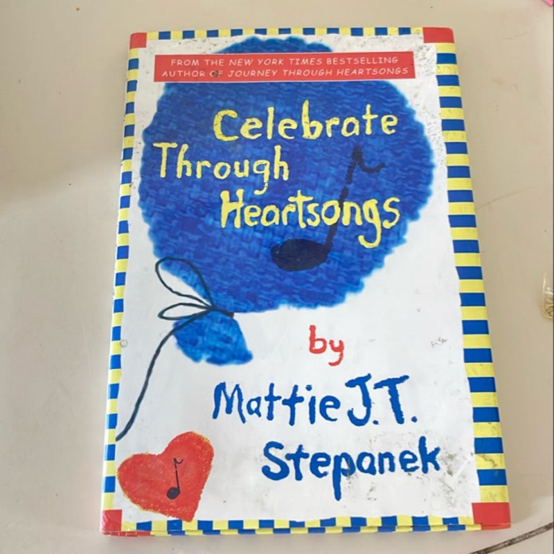 Celebrate through Heartsongs 