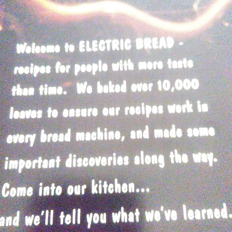 Electric Bread