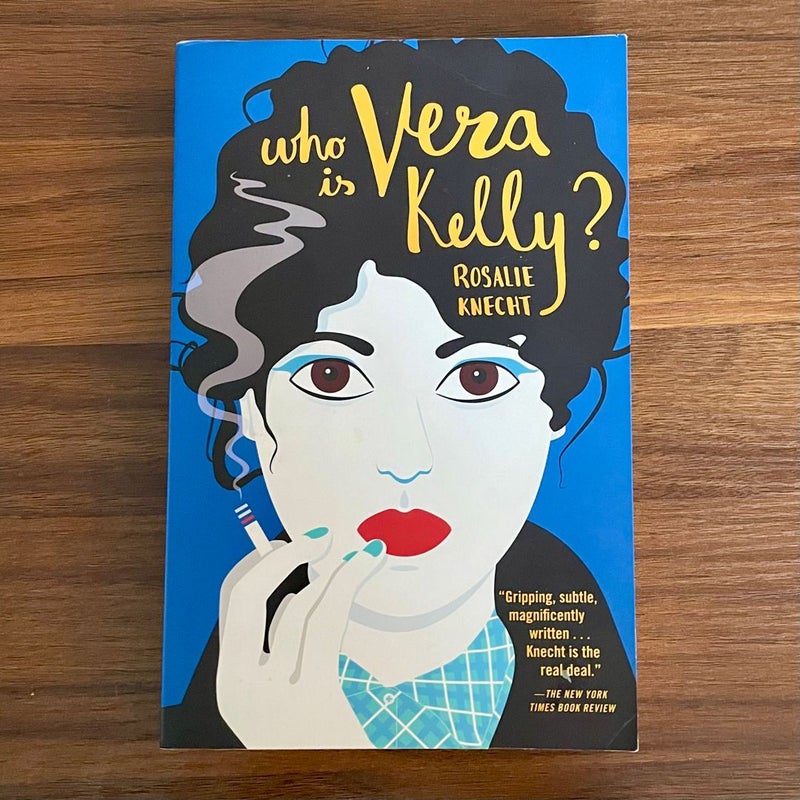 Who Is Vera Kelly?