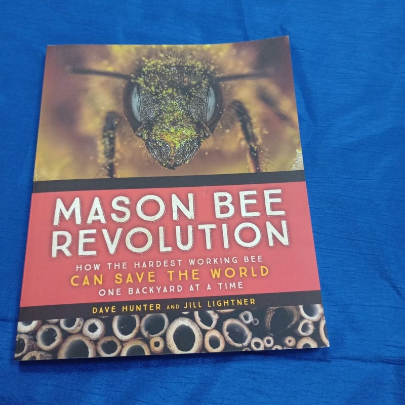 Mason Bee Revolution