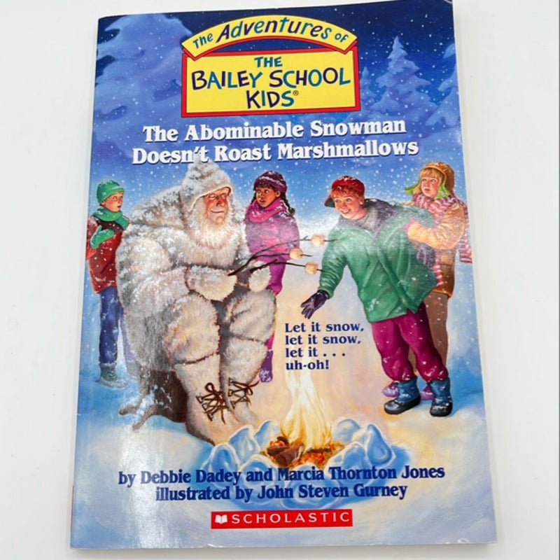 The Abominable Snowman Doesn't Roast Marshmallows