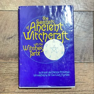 The Secrets of Ancient Witchcraft