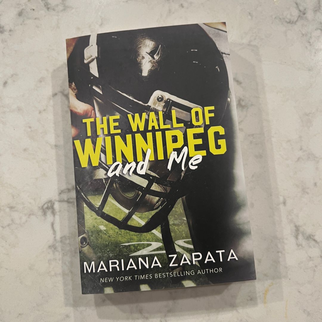 The Wall Of Winnipeg And Me