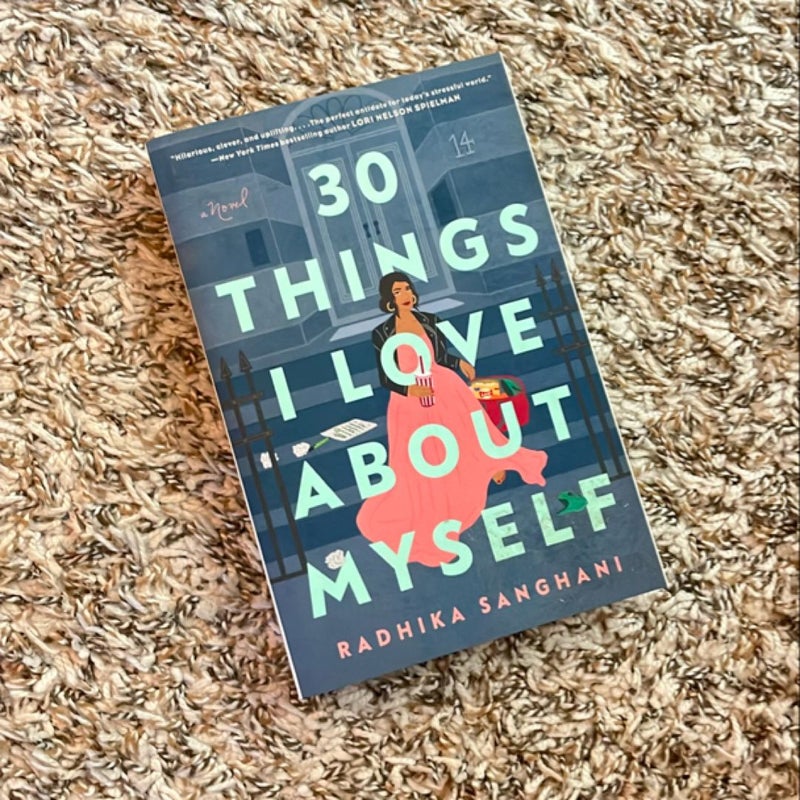 30 Things I Love about Myself