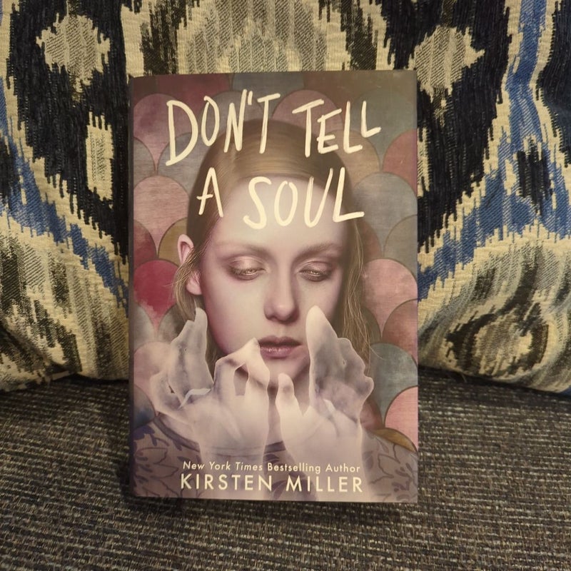 Don't Tell a Soul