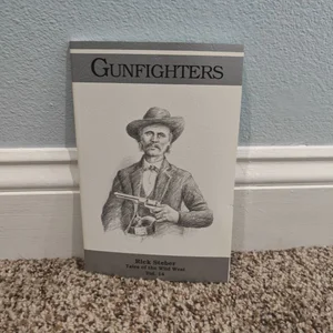 Gunfighters