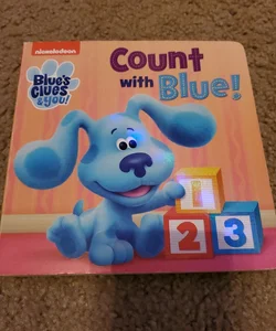 Count with Blue! (Blue's Clues and You)