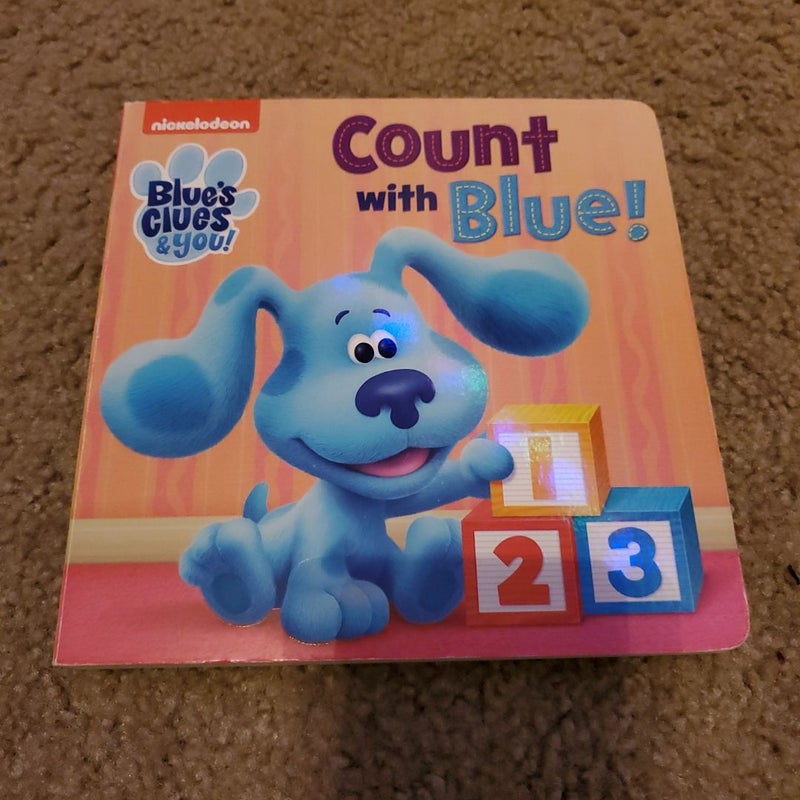 Count with Blue! (Blue's Clues and You)
