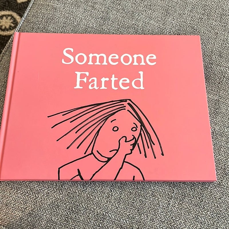 Someone Farted