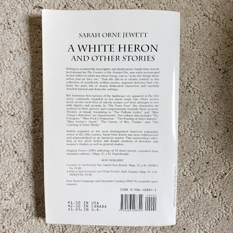 A White Heron and Other Stories (Dover Thrift Edition, 1999)