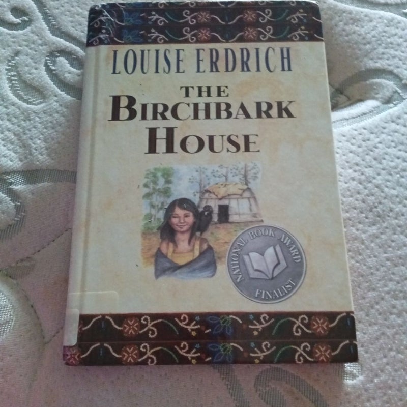 The Birchbark House