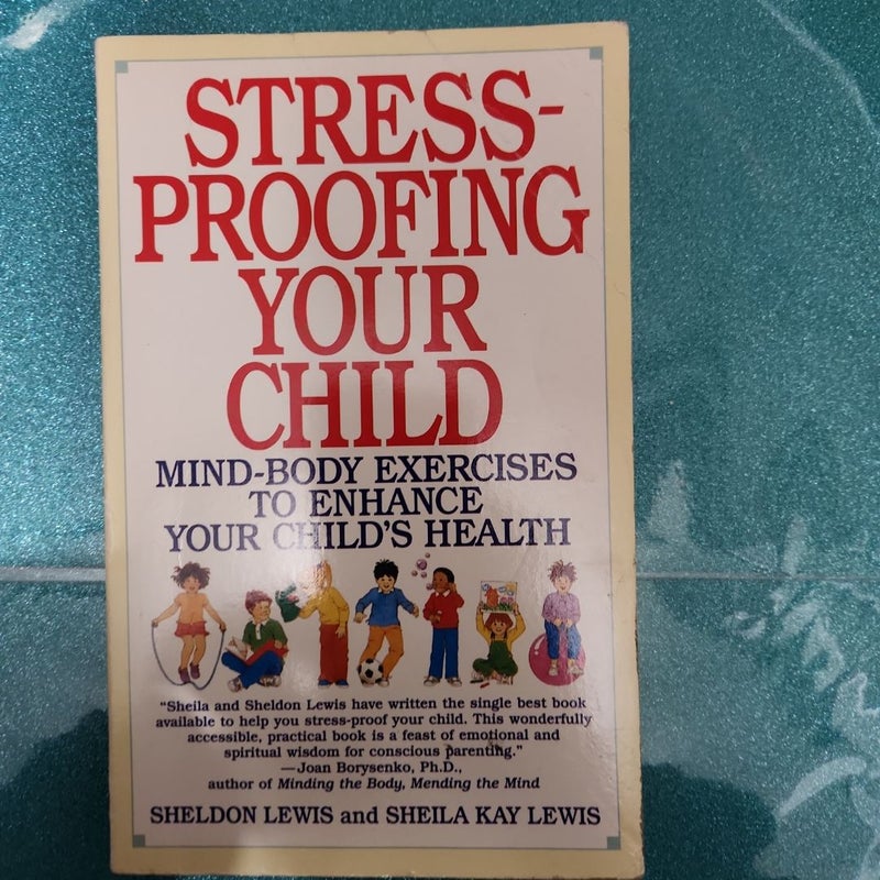 Stress-Proofing Your Child