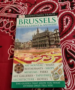 Brussels, Bruges, Ghent and Antwerp