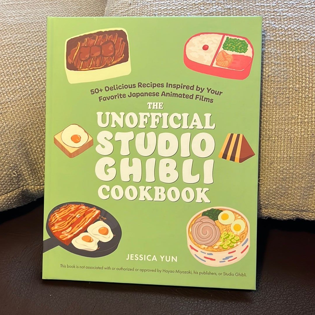 The Unofficial Studio Ghibli Cookbook