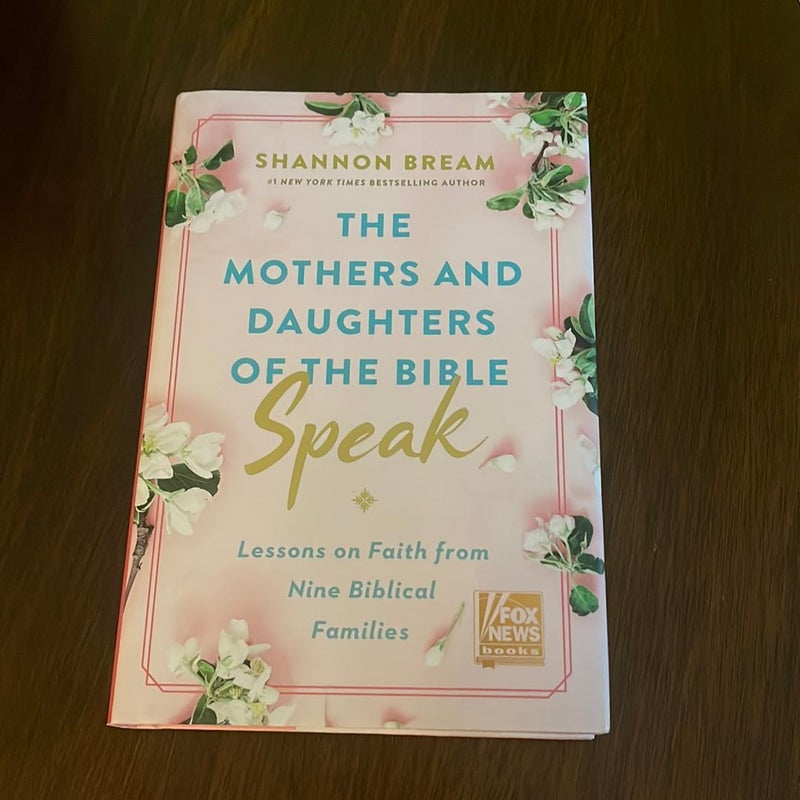 The Mothers and Daughters of the Bible Speak