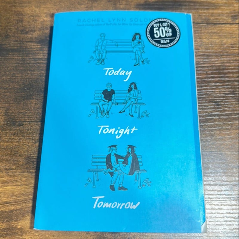 Today Tonight Tomorrow