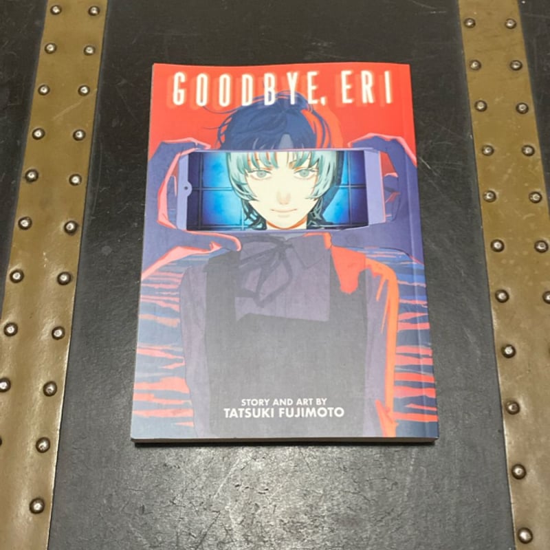 Goodbye, Eri