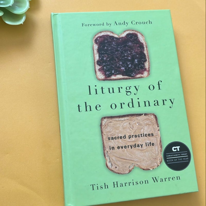 Liturgy of the Ordinary
