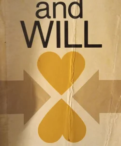 LOVE and WILL