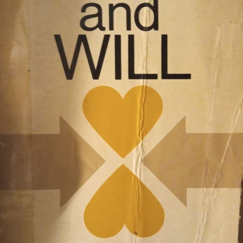 LOVE and WILL