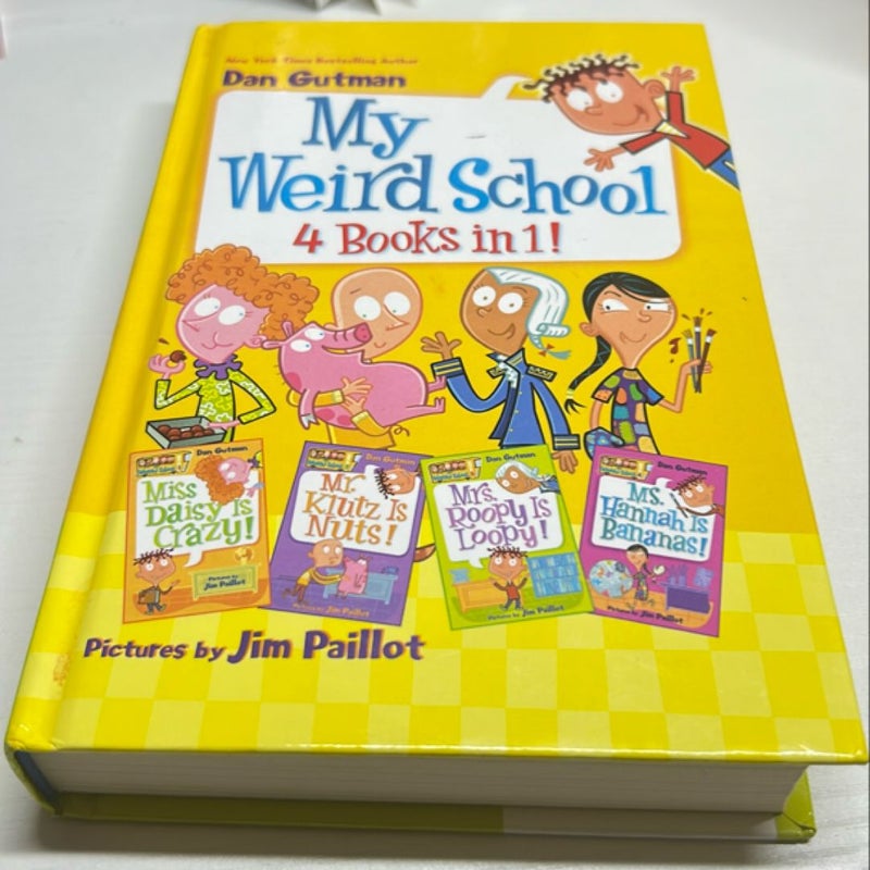 My Weird School 4 Books In 1!