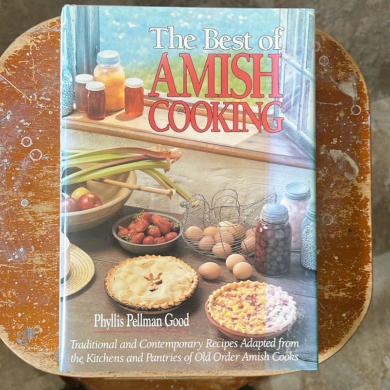 The Best of Amish Cooking