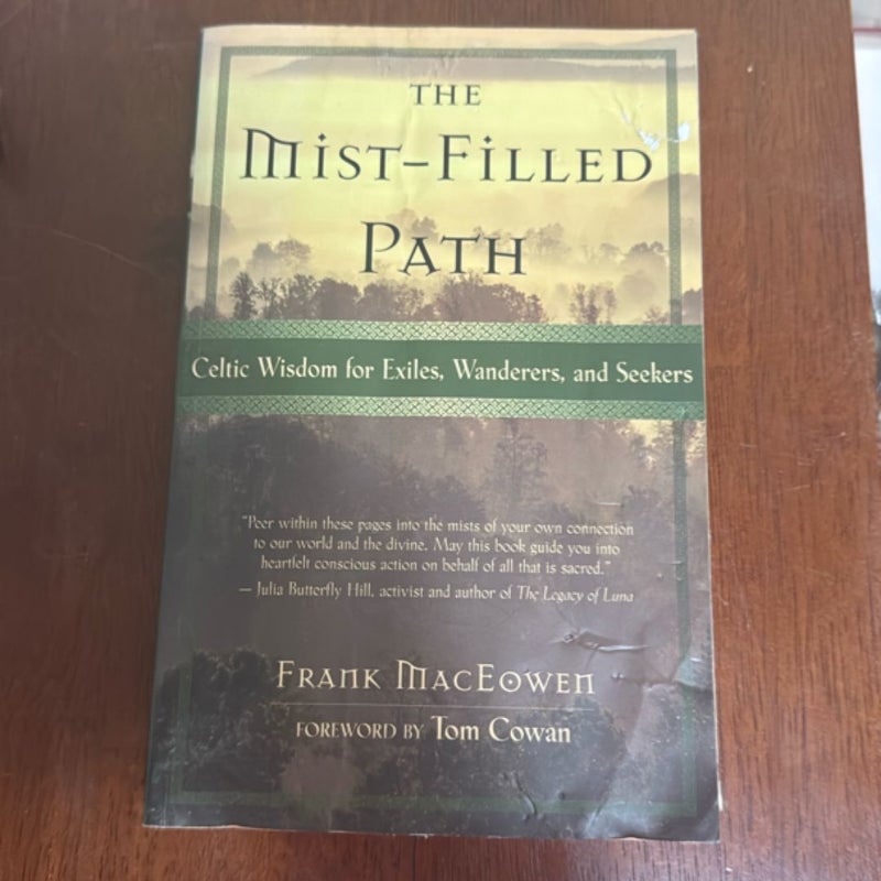 The Mist-Filled Path