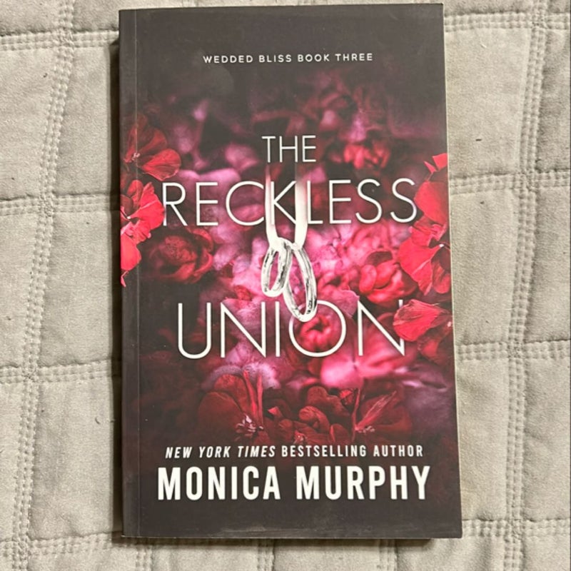 The Reckless Union