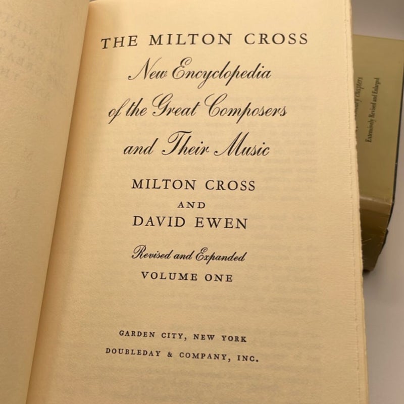 The Milton Cross New Encyclopedia of The Great Composers and Their Music Volume l & ll