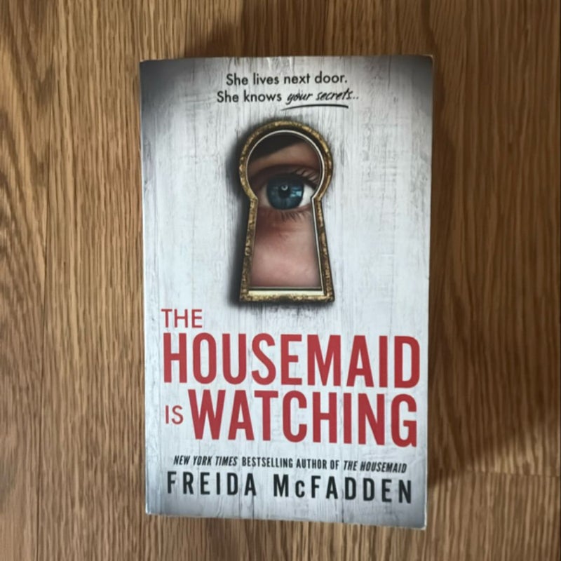The Housemaid Is Watching