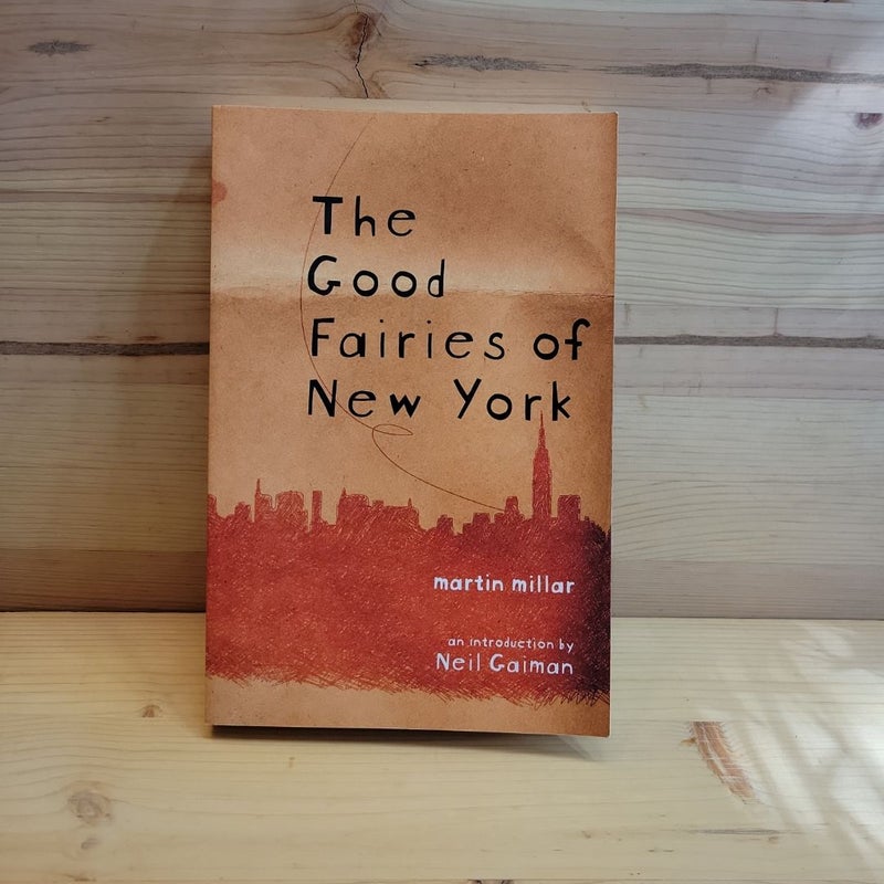 The Good Fairies of New York