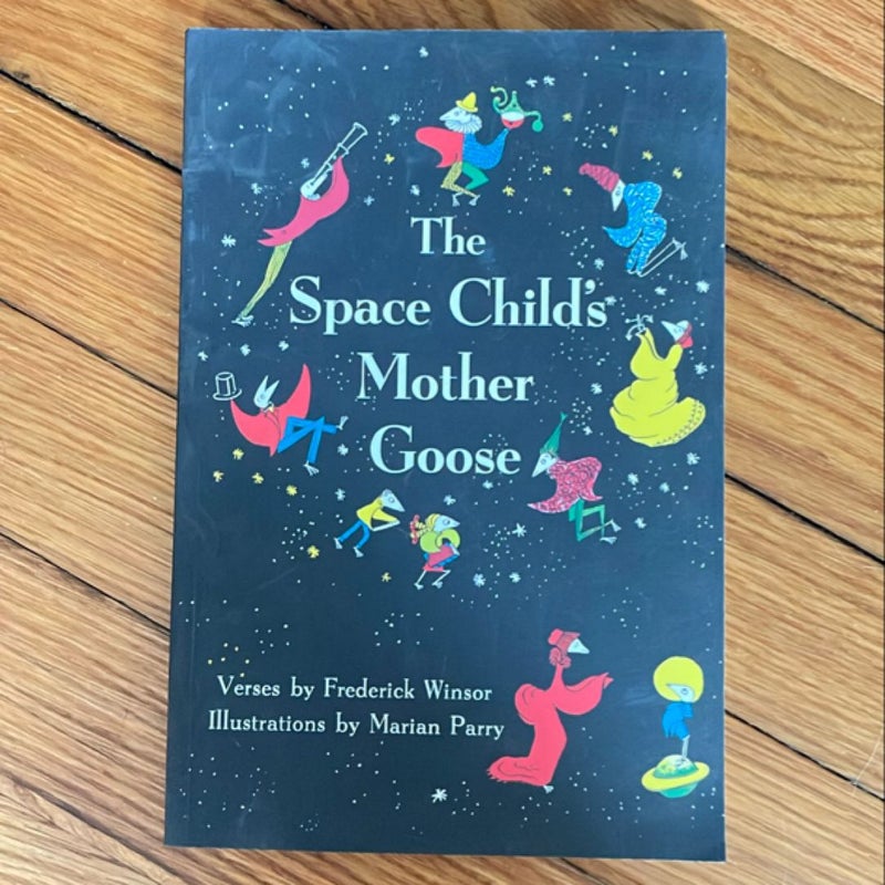 The Space Child's Mother Goose